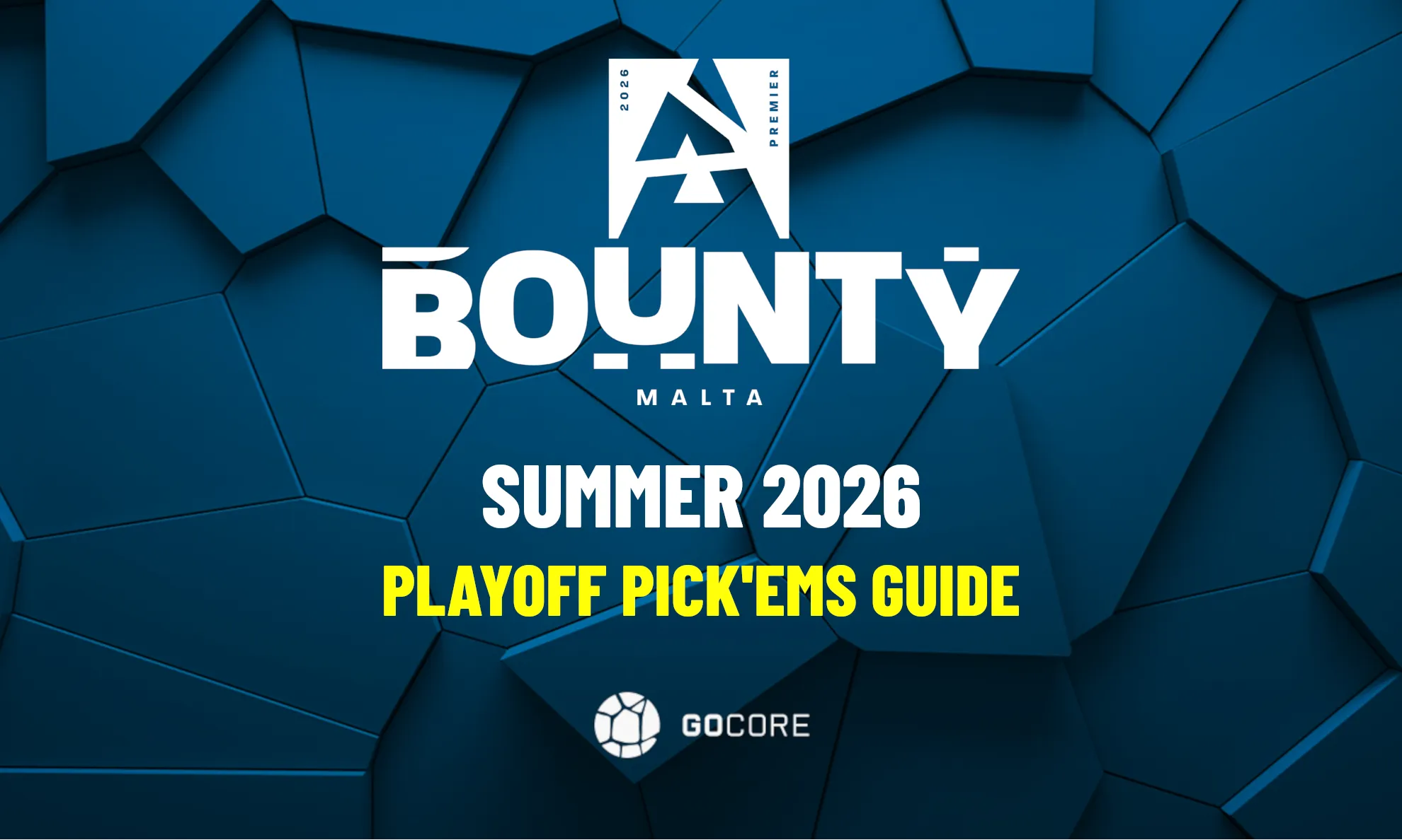 CS2 NEWS: Your BLAST Bounty Summer 2026 Pick'ems Guide