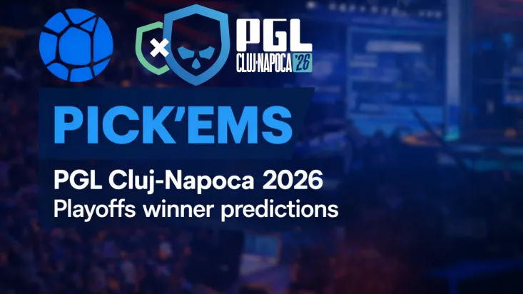 The PGL Cluj-Napoca 2026 playoffs are set, and the bracket is packed with Pick'Ems value. Here is how to project match volume, back the right teams, and build a Fantasy roster that goes the distance.